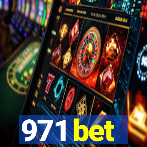 971 bet